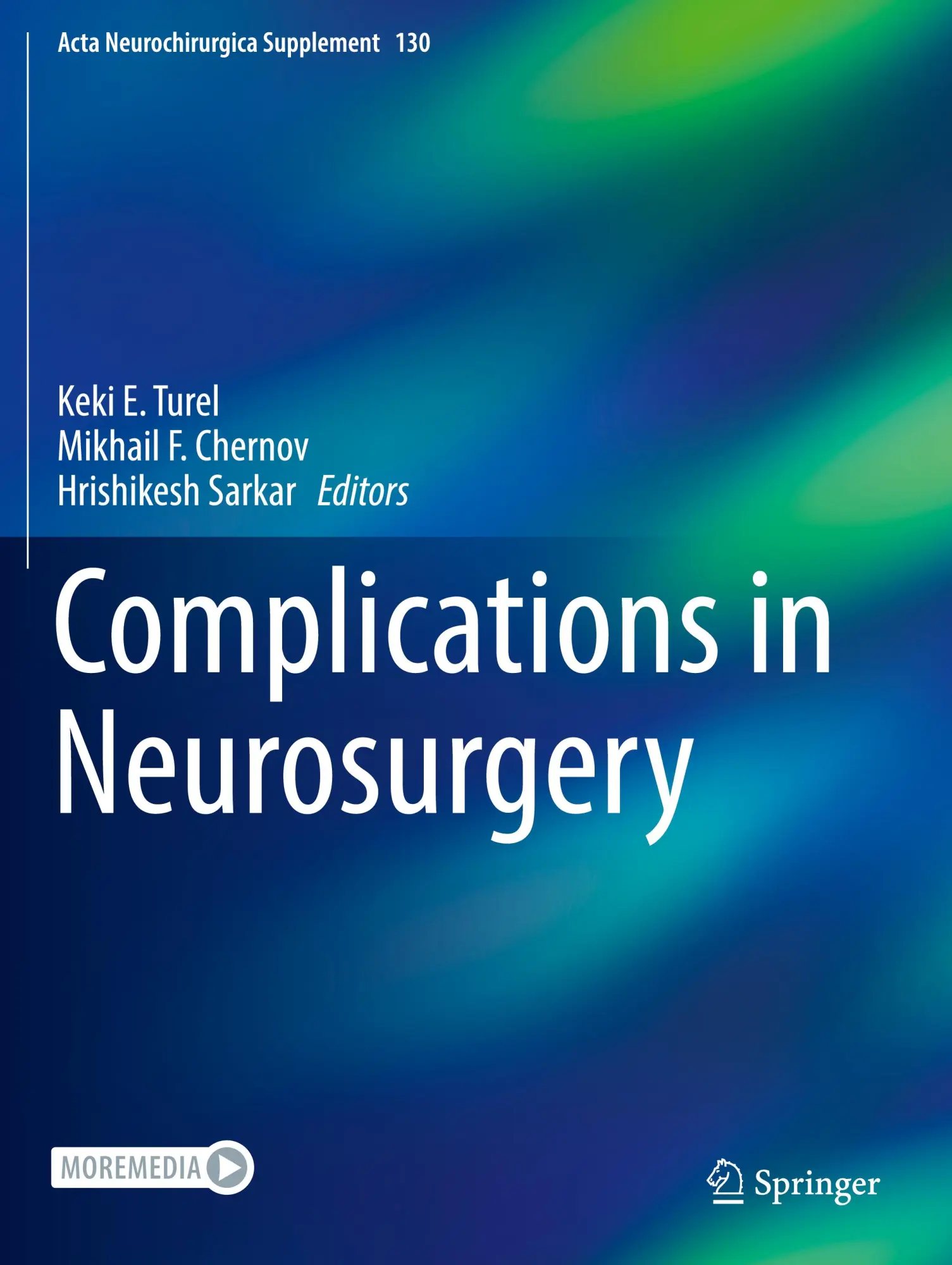 Cover: 9783030128890 | Complications in Neurosurgery | Keki E. Turel (u. a.) | Taschenbuch