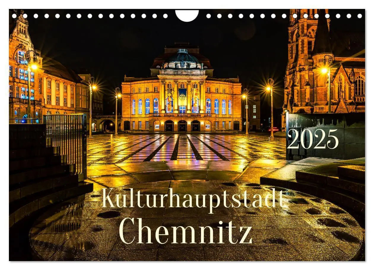 Cover: 9783383978890 | Kulturhauptstadt Chemnitz (Wandkalender 2025 DIN A4 quer), CALVENDO...