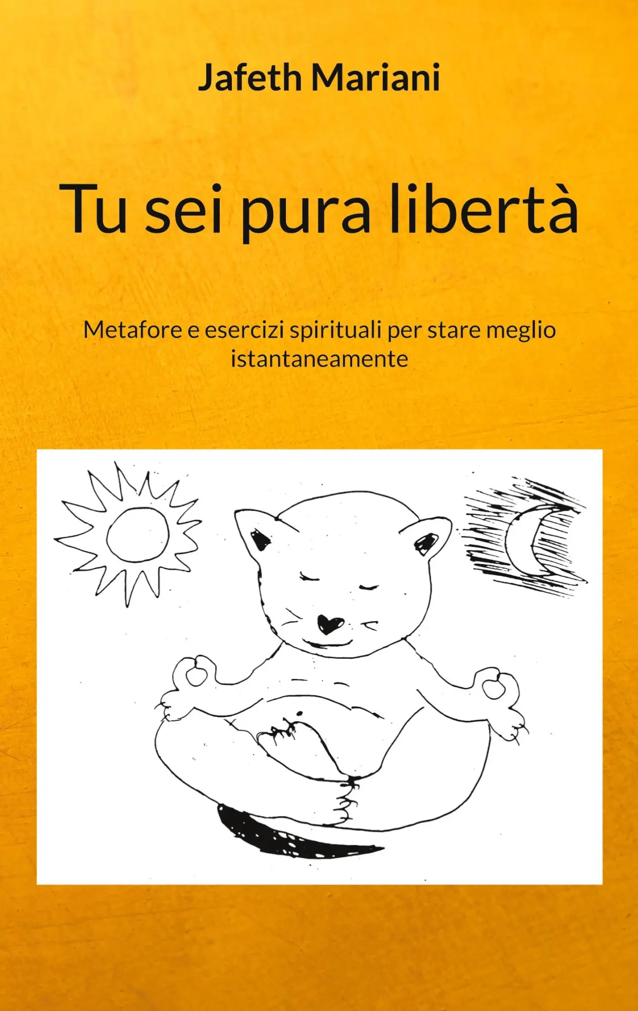 Cover: 9783754398890 | Tu sei pura libertà | Jafeth Mariani | Taschenbuch | Italienisch