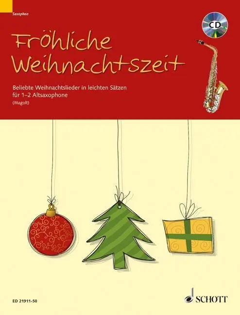 Cover: 9783795748890 | Fröhliche Weihnachtszeit - Altsaxophon | Marianne Magolt | Broschüre