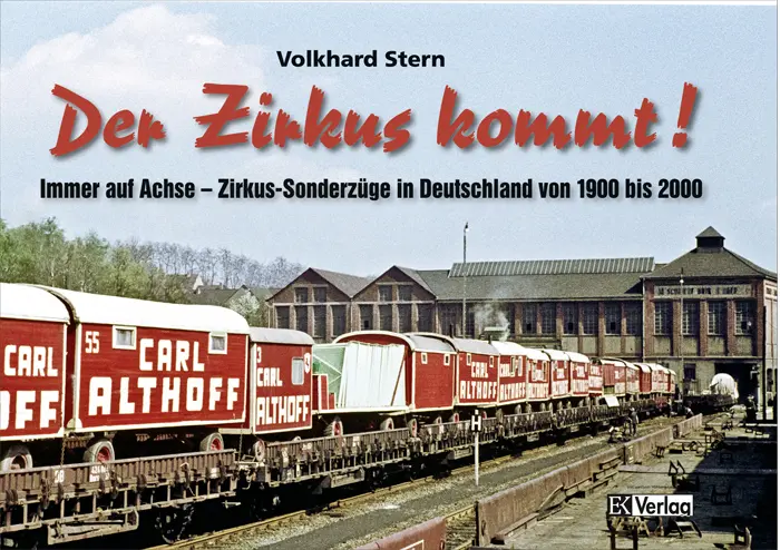 Cover: 9783882558890 | Der Zirkus kommt | Volkhard Stern | Buch | 128 S. | Deutsch | 2012