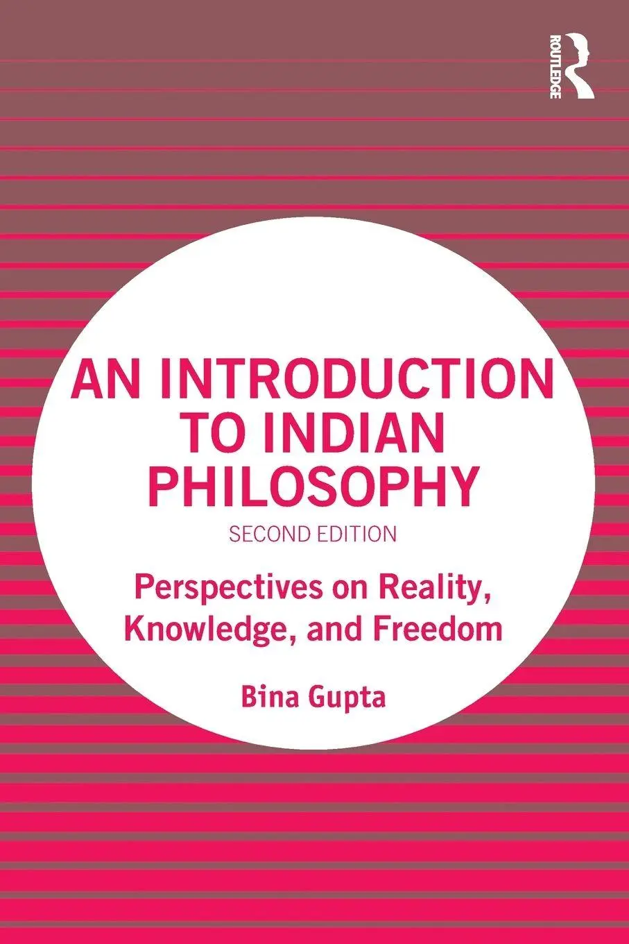 Cover: 9780367358990 | An Introduction to Indian Philosophy | Bina Gupta | Taschenbuch | 2021
