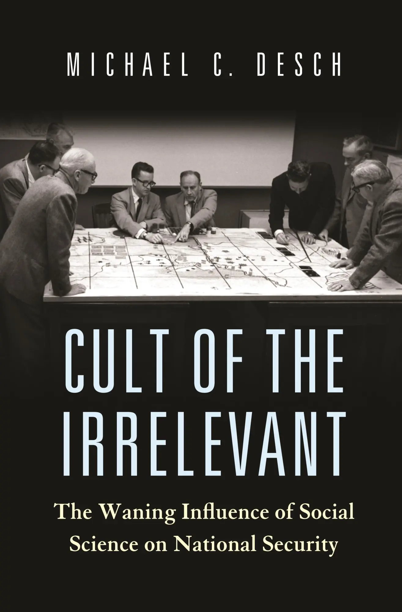 Cover: 9780691228990 | Cult of the Irrelevant | Michael C Desch | Taschenbuch | Englisch