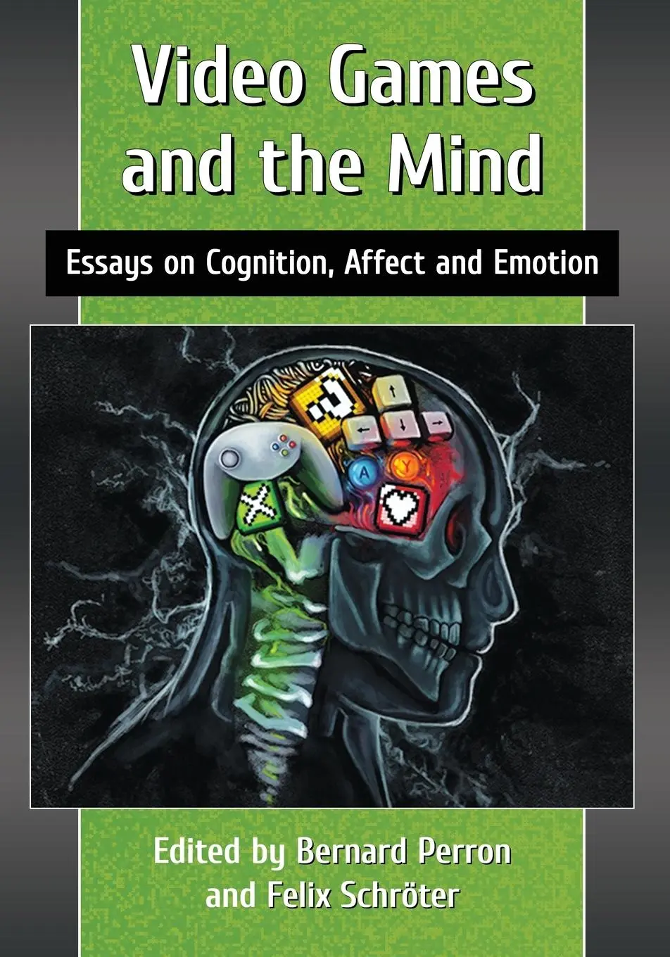 Cover: 9780786499090 | Video Games and the Mind | Essays on Cognition, Affect and Emotion