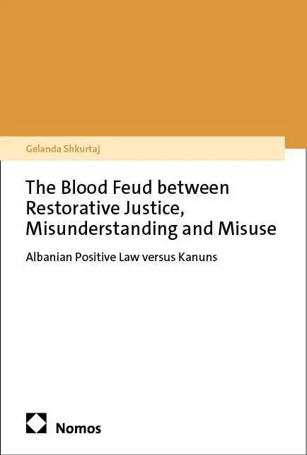 The Blood Feud Between Restorative Justice, Misunderstanding and Misuse