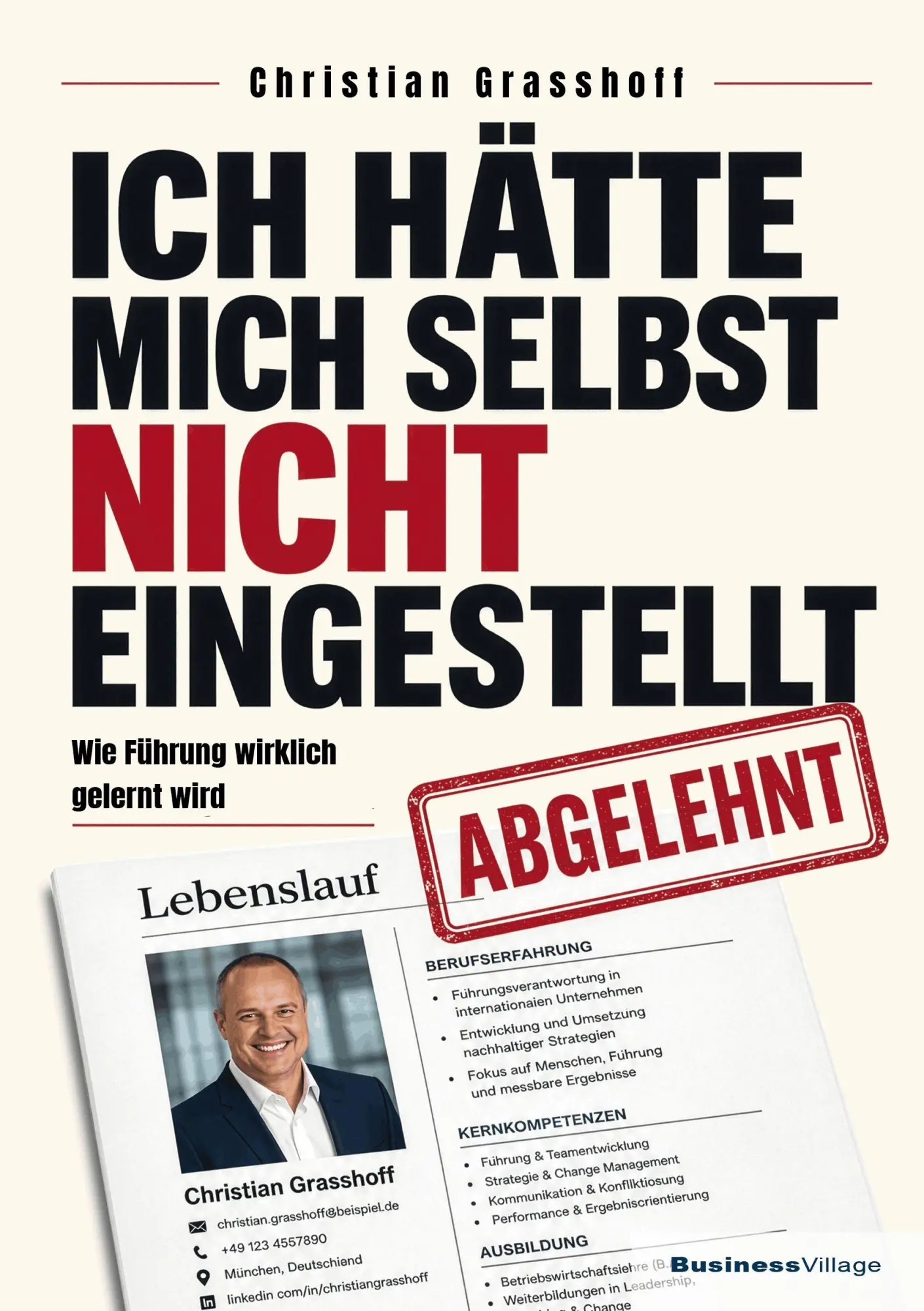 Cover: 9783869809090 | Ich hätte mich selbst nicht eingestellt | Christian Grasshoff | Buch