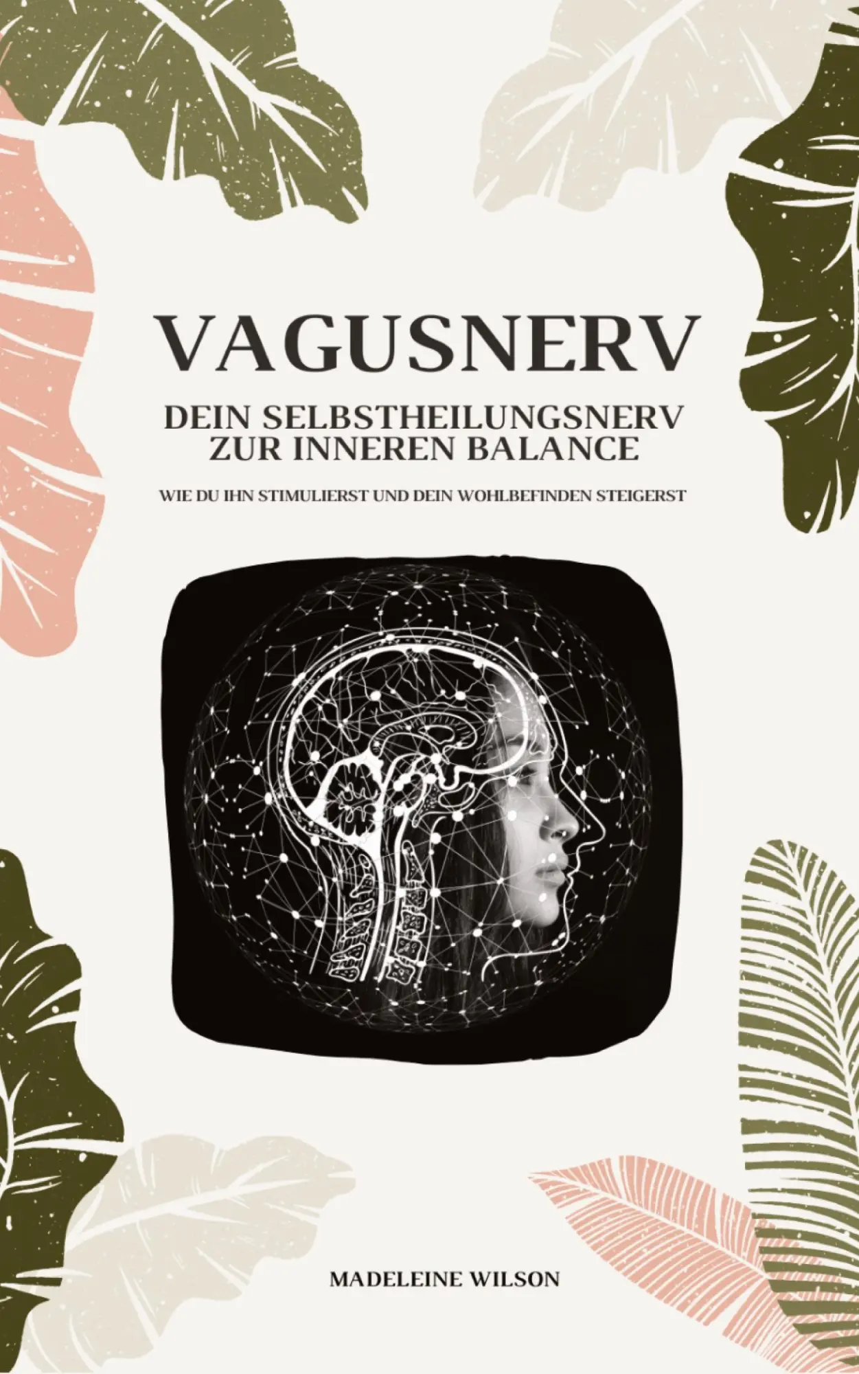 Cover: 9783384219190 | Vagusnerv - Dein Selbstheilungsnerv zur inneren Balance: Wie du ihn...