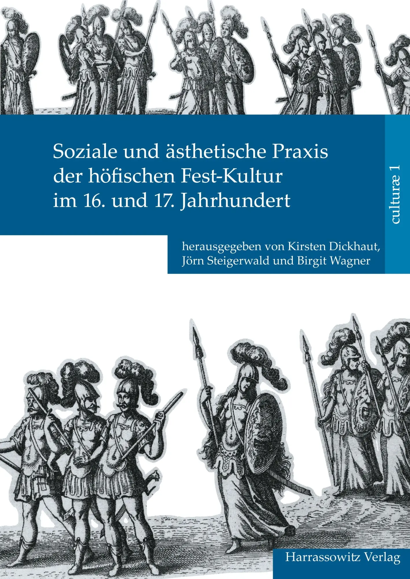 Cover: 9783447059190 | Soziale und ästhetische Praxis der höfischen Fest-Kultur im 16. und...
