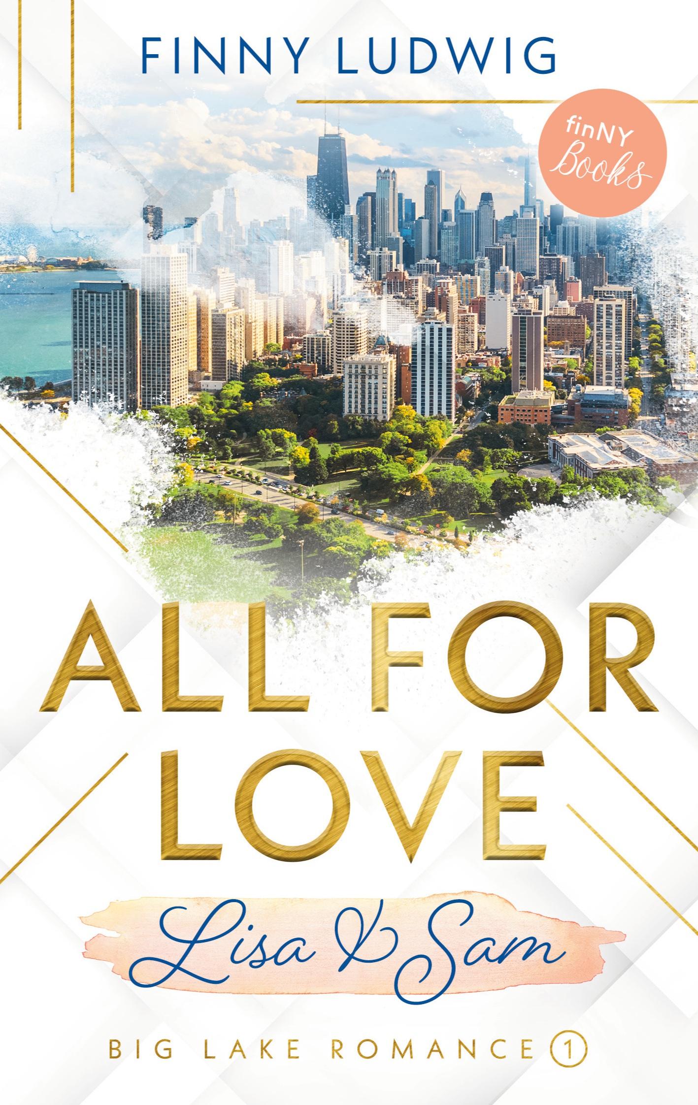 Cover: 9783754339190 | All for Love | Lisa &amp; Sam | Finny Ludwig | Taschenbuch | Paperback