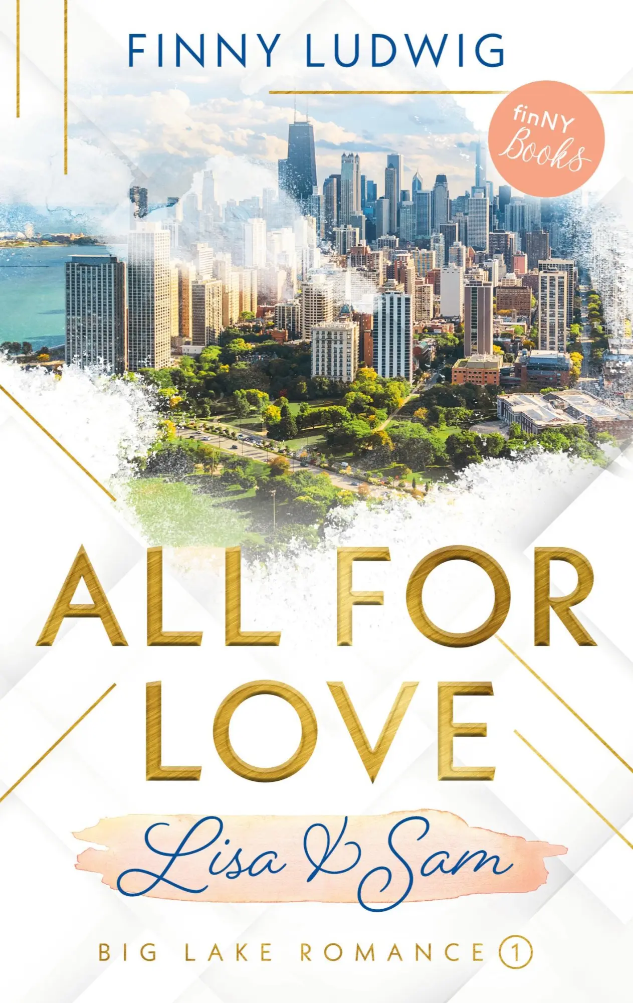 Cover: 9783754339190 | All for Love | Lisa &amp; Sam | Finny Ludwig | Taschenbuch | Paperback