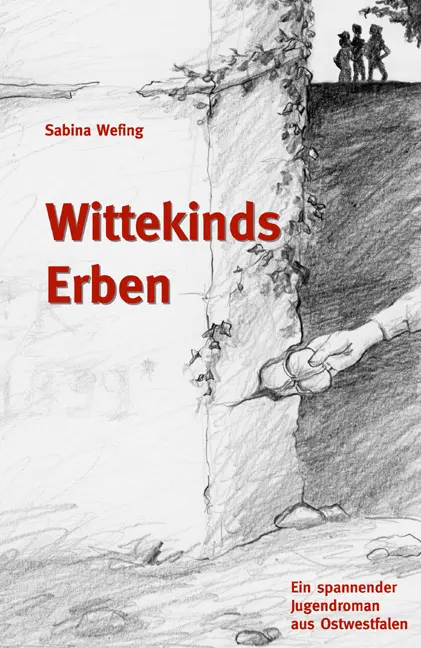 Cover: 9783936359190 | Wittekinds Erben | Ein spannender Jugendroman aus Ostwestfalen | Buch