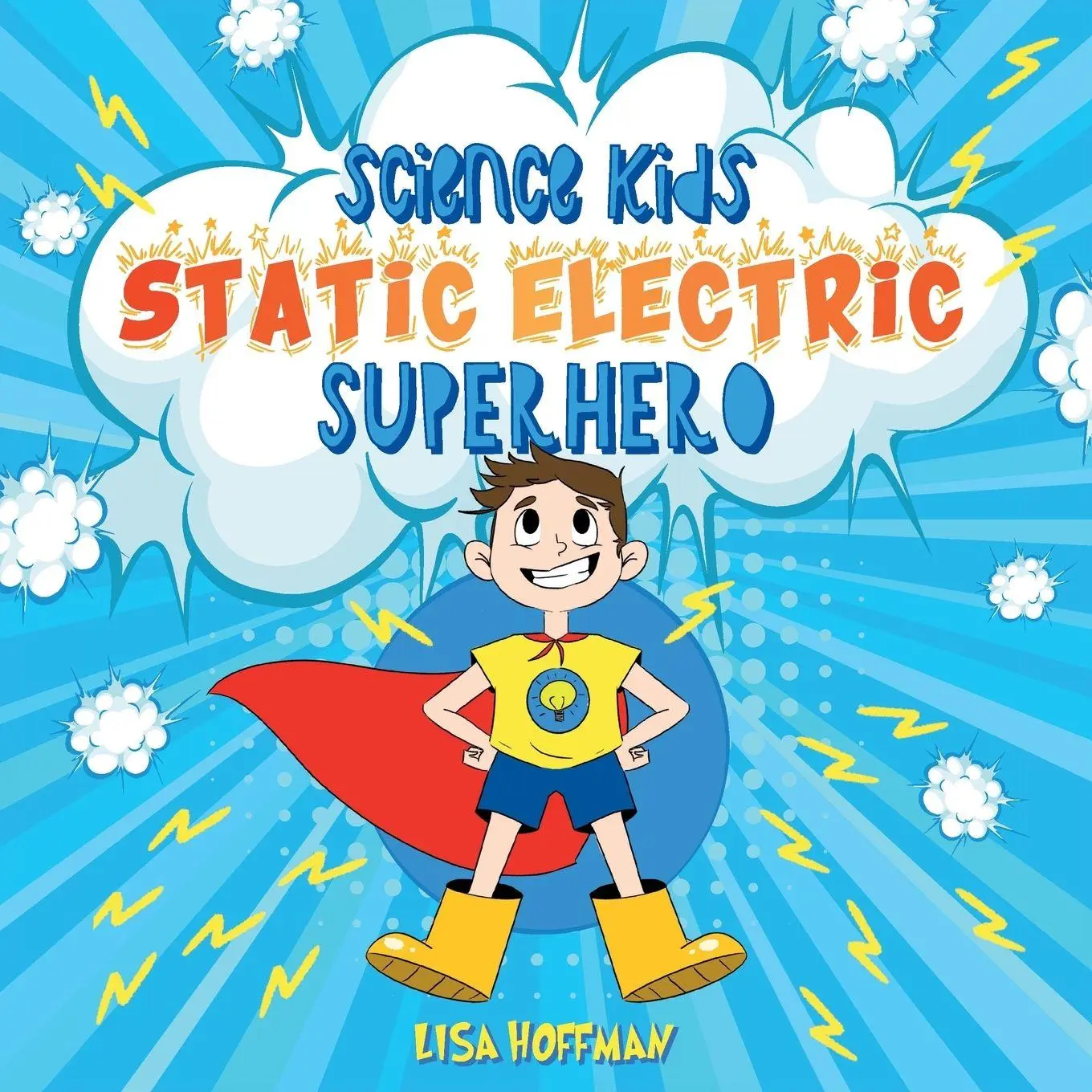 Cover: 9780645659290 | Static Electricity Superhero | Lisa Hoffman | Taschenbuch | Englisch