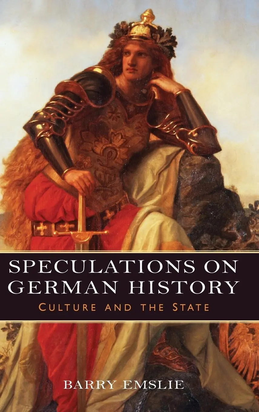 Cover: 9781571139290 | Speculations on German History | Culture and the State | Barry Emslie