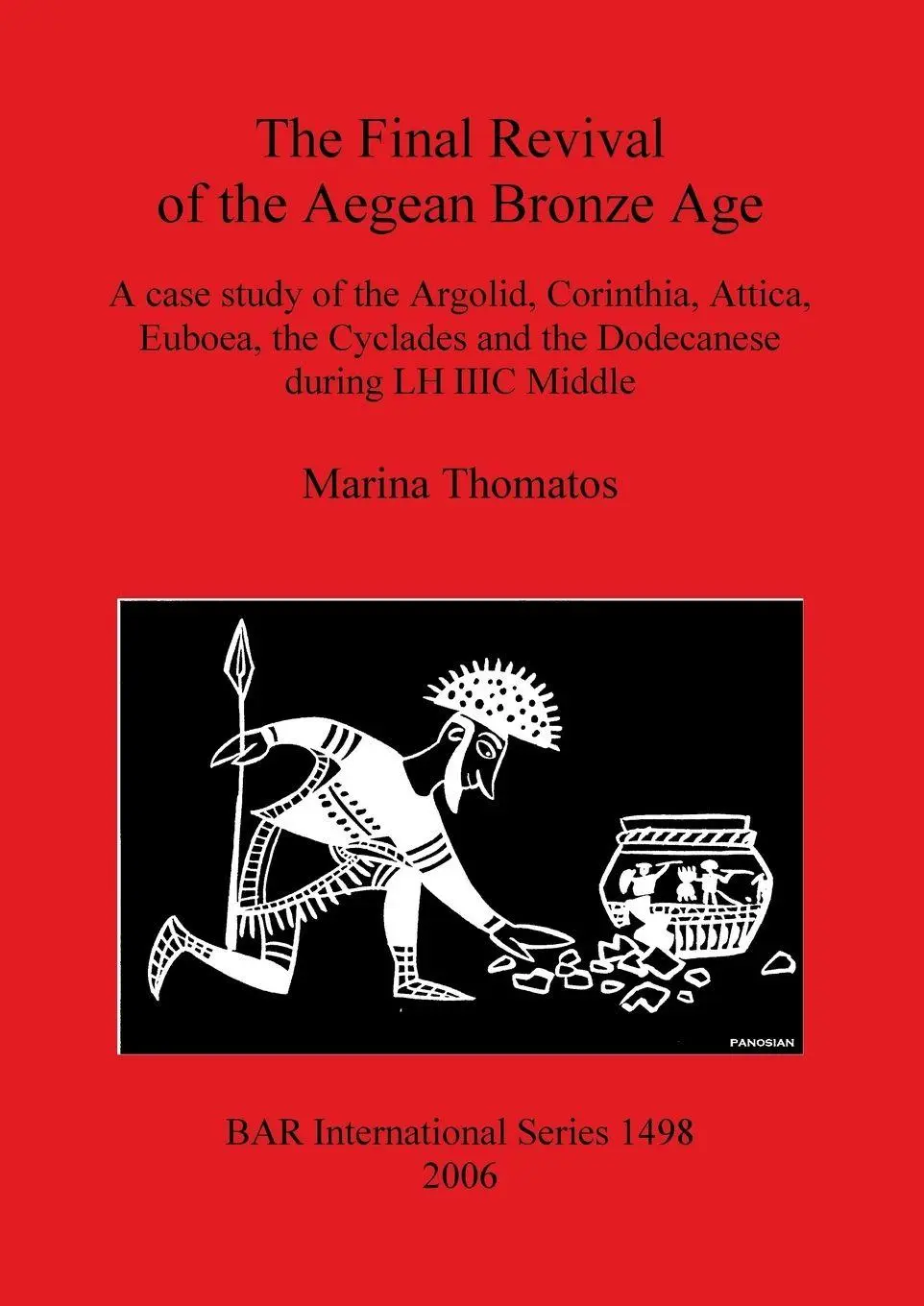 Cover: 9781841719290 | The Final Revival of the Aegean Bronze Age | Marina Thomatos | Buch