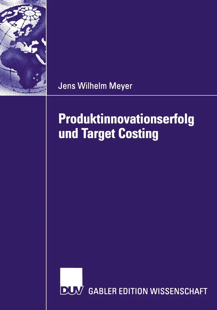 Cover: 9783824479290 | Produktinnovationserfolg und Target Costing | Jens Wilhelm Meyer | xl