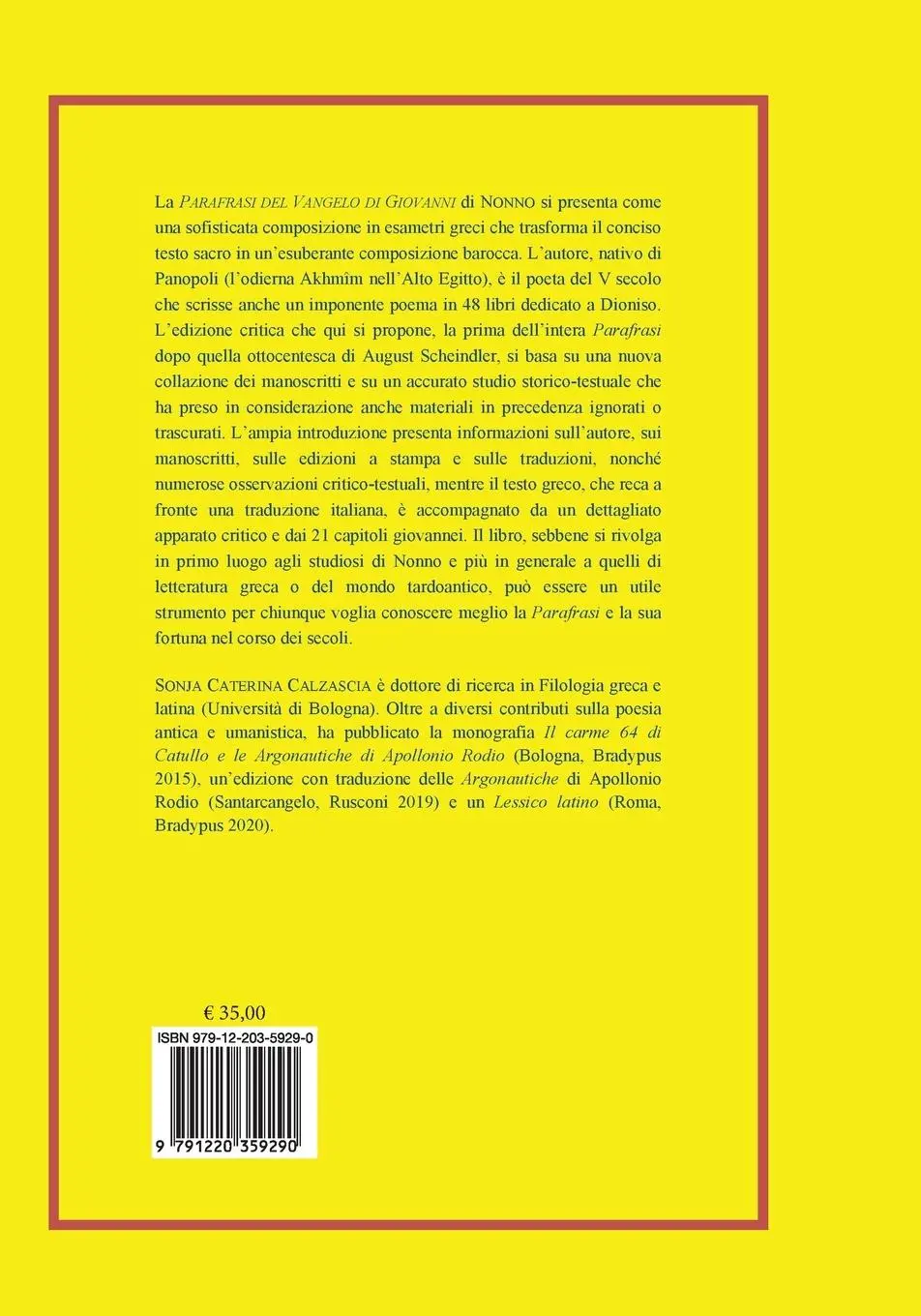 Rückseite: 9791220359290 | Parafrasi del Vangelo di Giovanni. Introduzione, edizione critica...