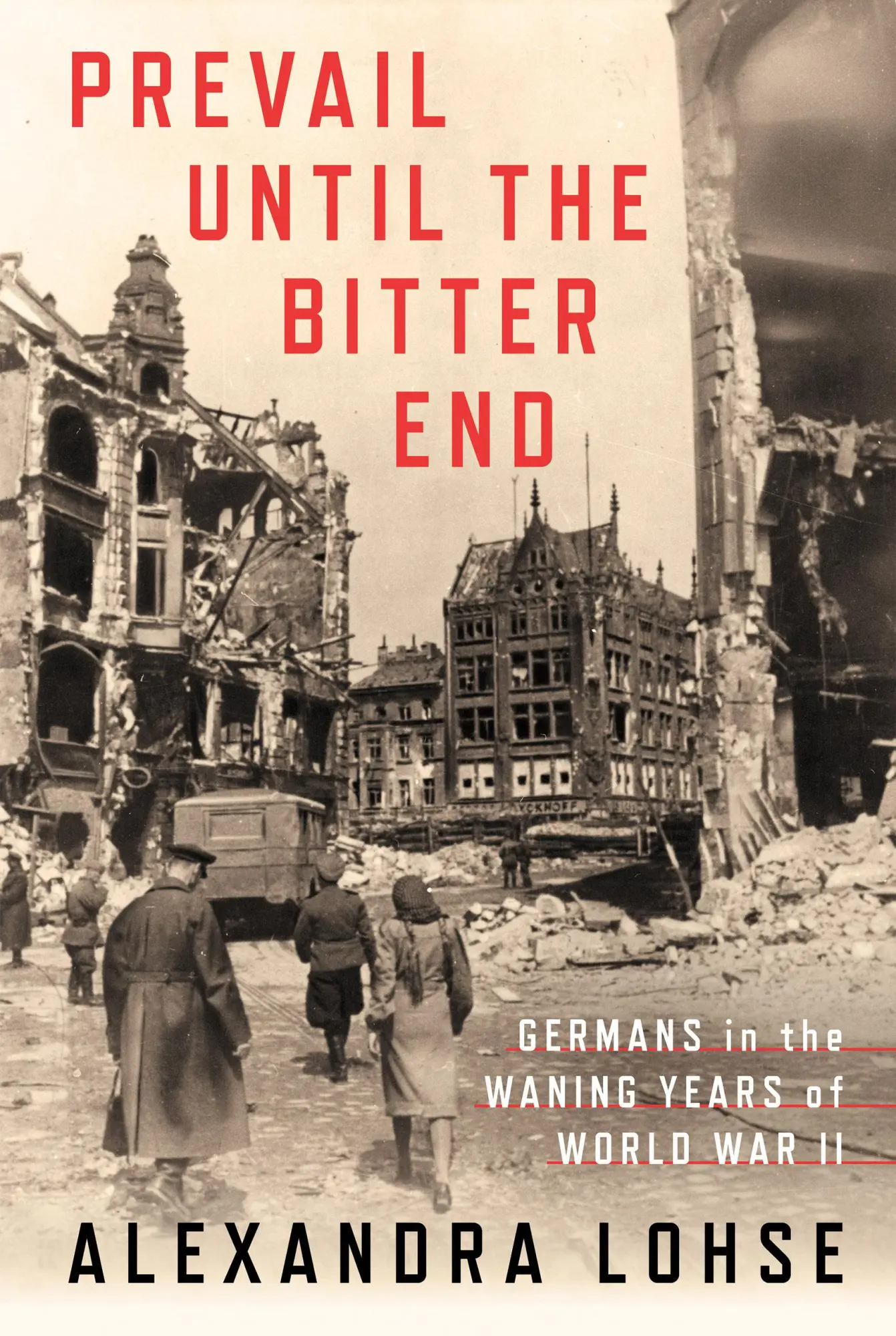 Cover: 9781501759390 | Prevail Until the Bitter End | Alexandra Lohse | Buch | Englisch