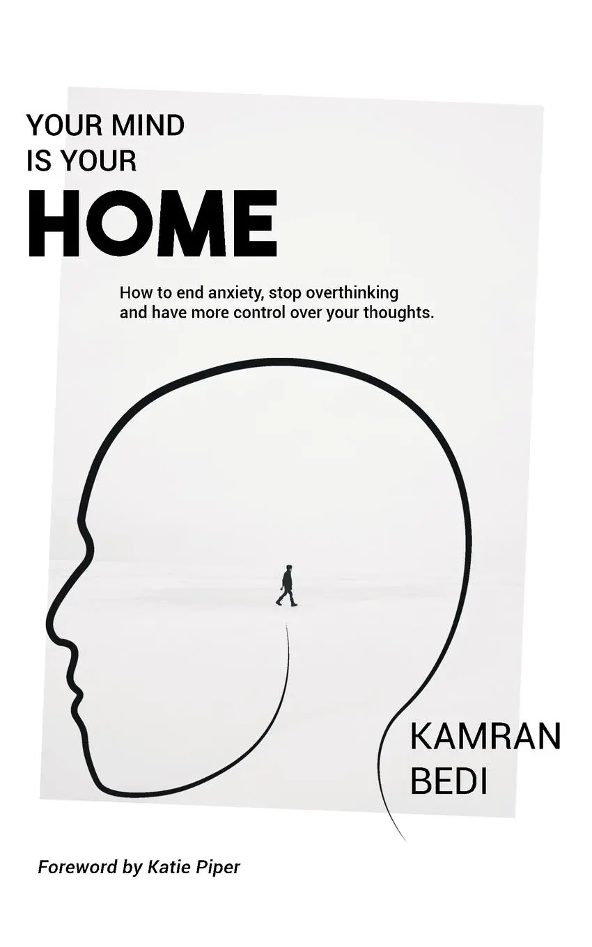 Cover: 9781912779390 | Your Mind Is Your Home | Kamran Bedi | Taschenbuch | Englisch | 2018