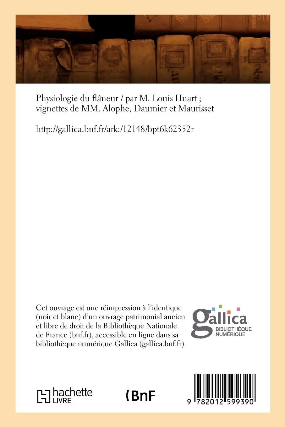 Rückseite: 9782012599390 | Physiologie Du Flâneur (Éd.1841) | Louis Huart | Taschenbuch | 2012