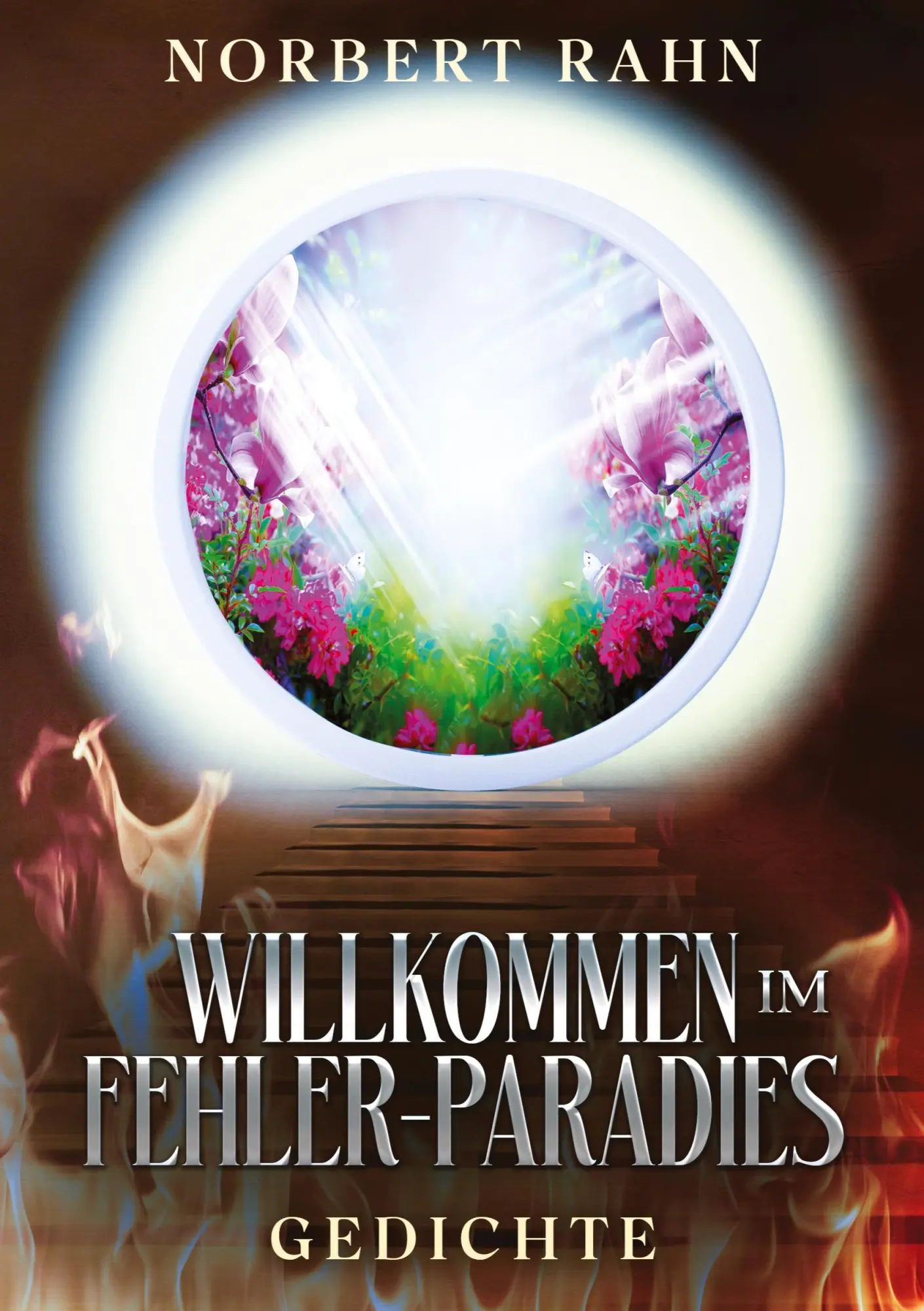 Cover: 9783384749390 | Willkommen im Fehler-Paradies | Gedichte | Norbert Rahn | Taschenbuch
