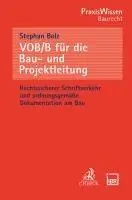 Cover: 9783406829390 | VOB/B für die Bau- und Projektleitung | Stephan Bolz | Taschenbuch