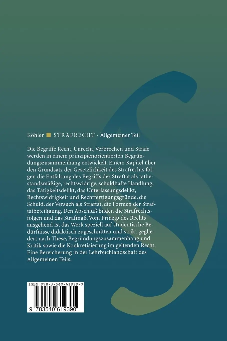 Rückseite: 9783540619390 | Strafrecht | Allgemeiner Teil | Michael Köhler | Taschenbuch | xxix