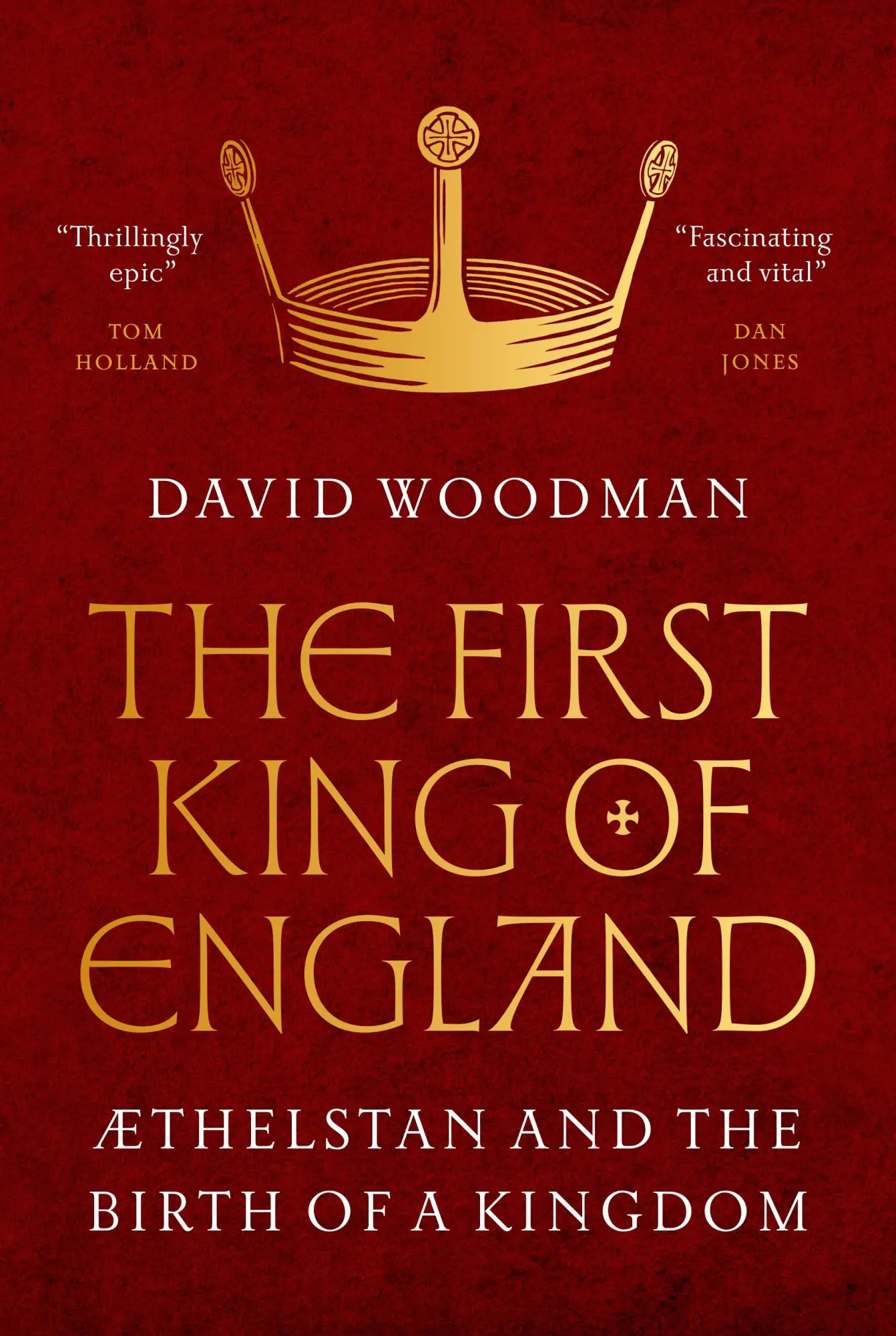 Cover: 9780691249490 | The First King of England | Æthelstan and the Birth of a Kingdom