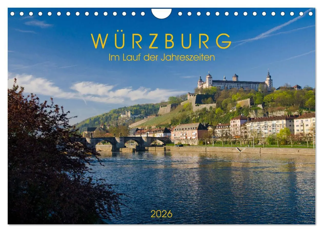 Cover: 9783516189490 | Würzburg - Im Lauf der Jahreszeiten (Wandkalender 2026 DIN A4...