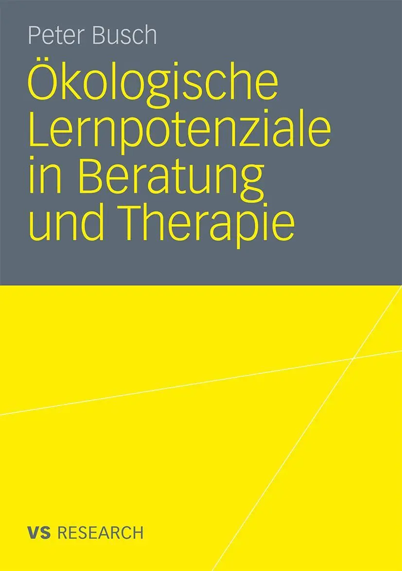 Cover: 9783531179490 | Ökologische Lernpotenziale in Beratung und Therapie | Peter Busch