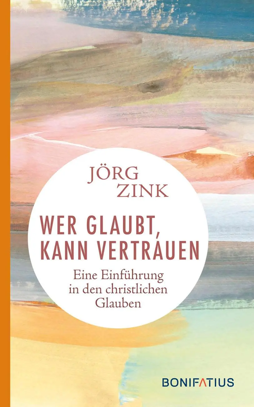 Cover: 9783897109490 | Wer glaubt, kann vertrauen | Jörg Zink | Taschenbuch | 127 S. | 2022