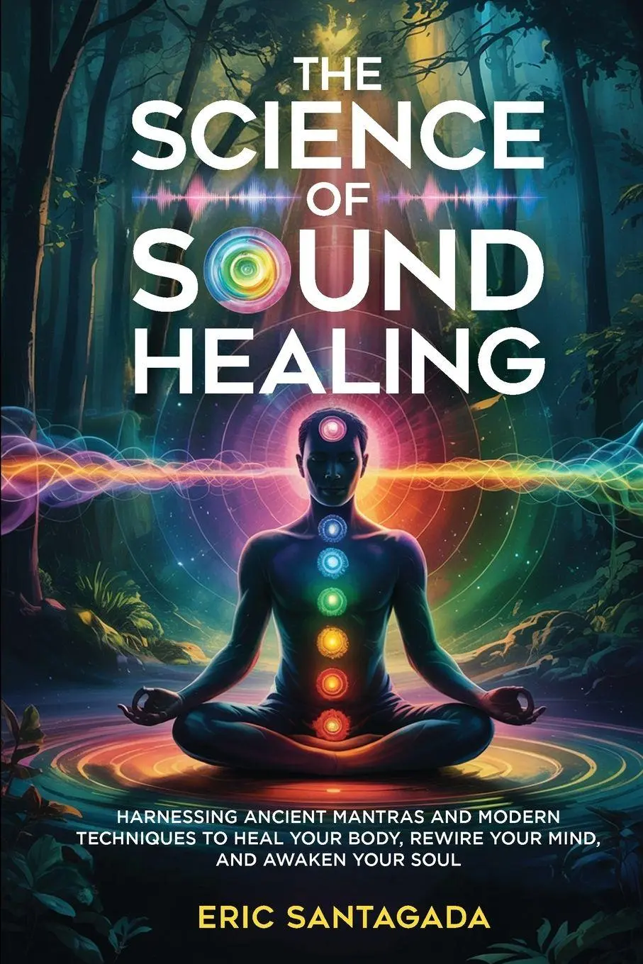 Cover: 9798349679490 | The Science of Sound Healing | Santagada | Taschenbuch | Englisch