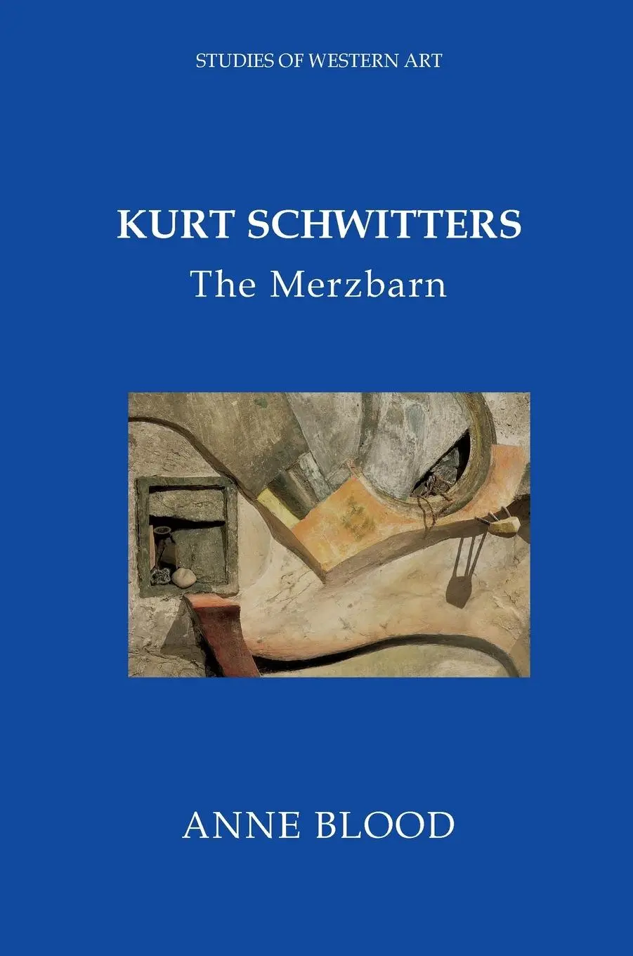 Cover: 9781908419590 | Kurt Schwitters | Merzbarn | Anne Blood | Buch | Englisch | 2023