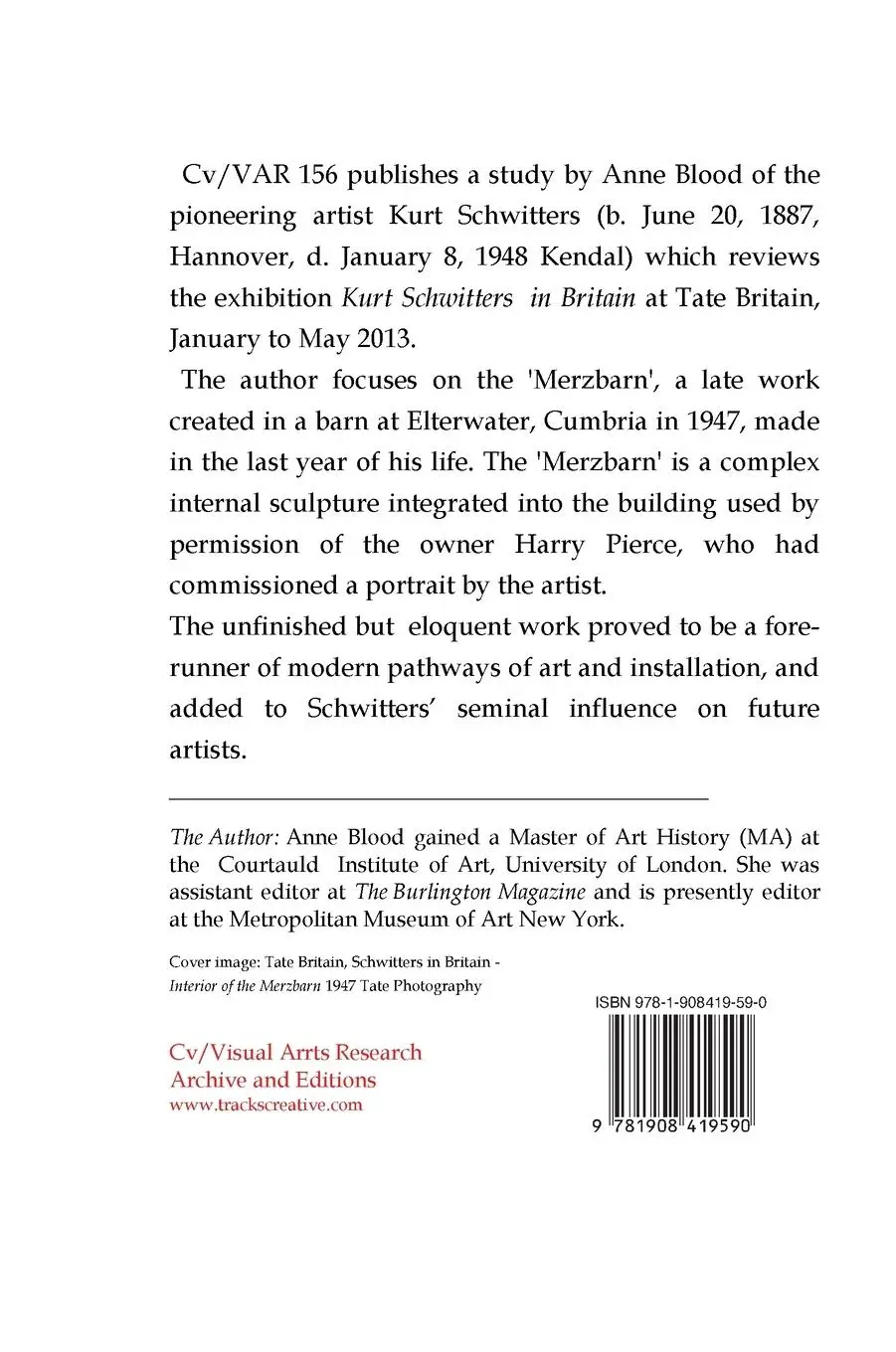 Rückseite: 9781908419590 | Kurt Schwitters | Merzbarn | Anne Blood | Buch | Englisch | 2023