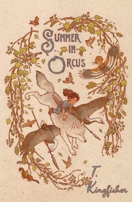 Cover: 9781936689590 | Summer in Orcus | T. Kingfisher | Taschenbuch | Englisch | 2017