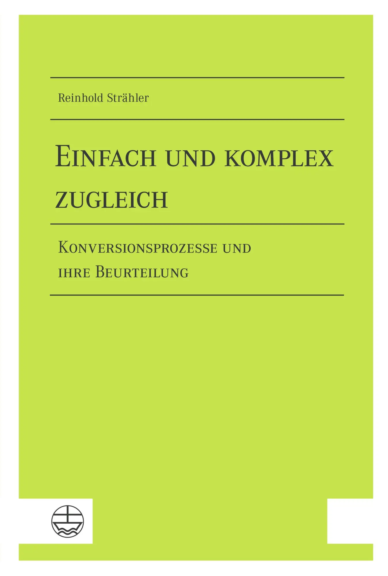 Cover: 9783374069590 | Einfach und komplex zugleich | Reinhold Strähler | Taschenbuch | 2021