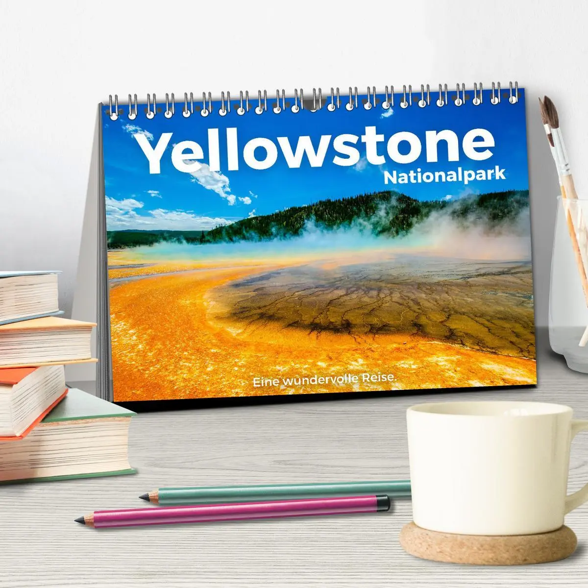 Bild: 9783457609590 | Yellowstone Nationalpark - Eine wundervolle Reise. (Tischkalender...