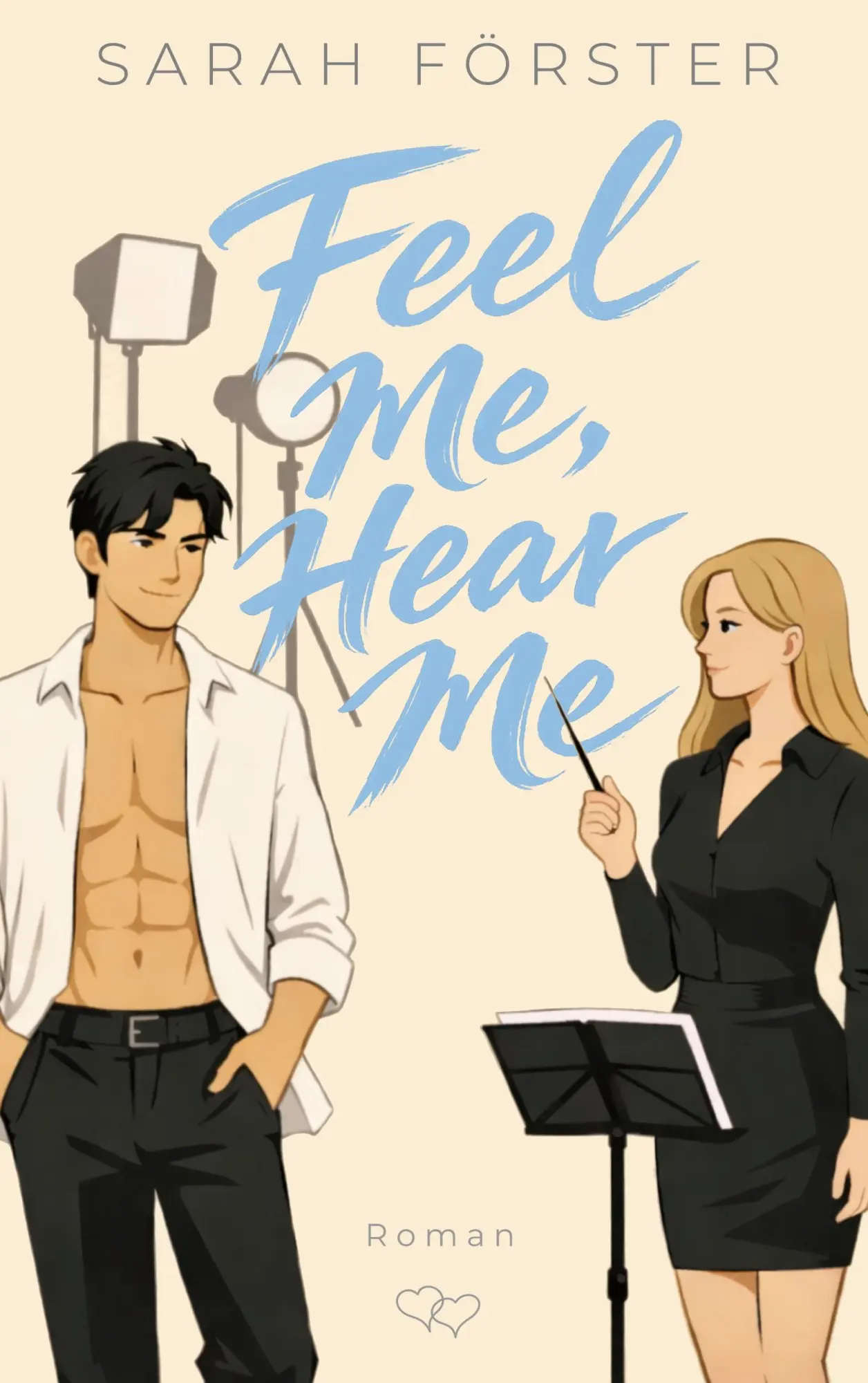 Cover: 9783696369590 | Feel Me, Hear Me | Sarah Förster | Taschenbuch | 340 S. | Deutsch