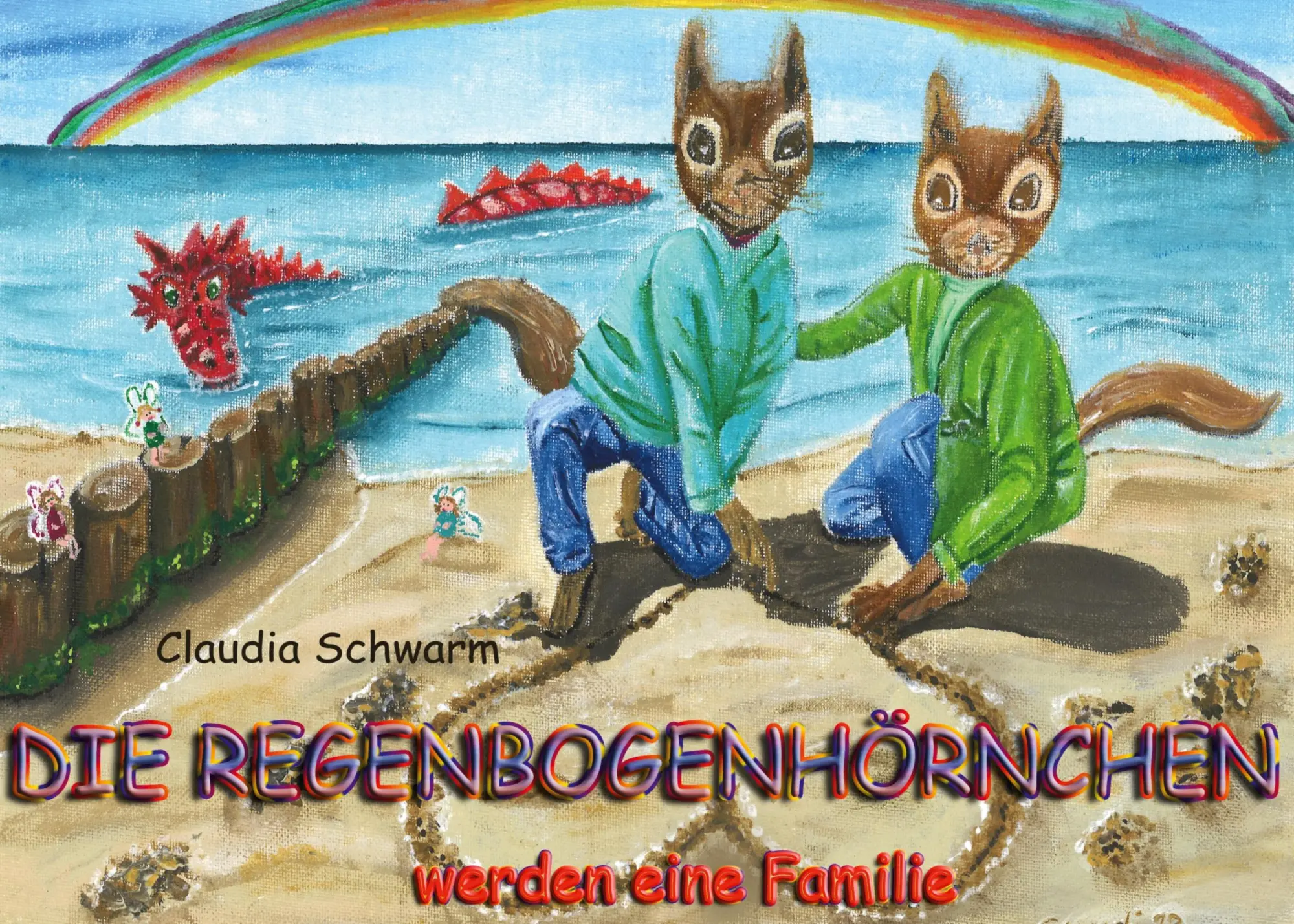 Cover: 9783759729590 | Die Regenbogenhörnchen werden eine Familie | Claudia Schwarm | Buch