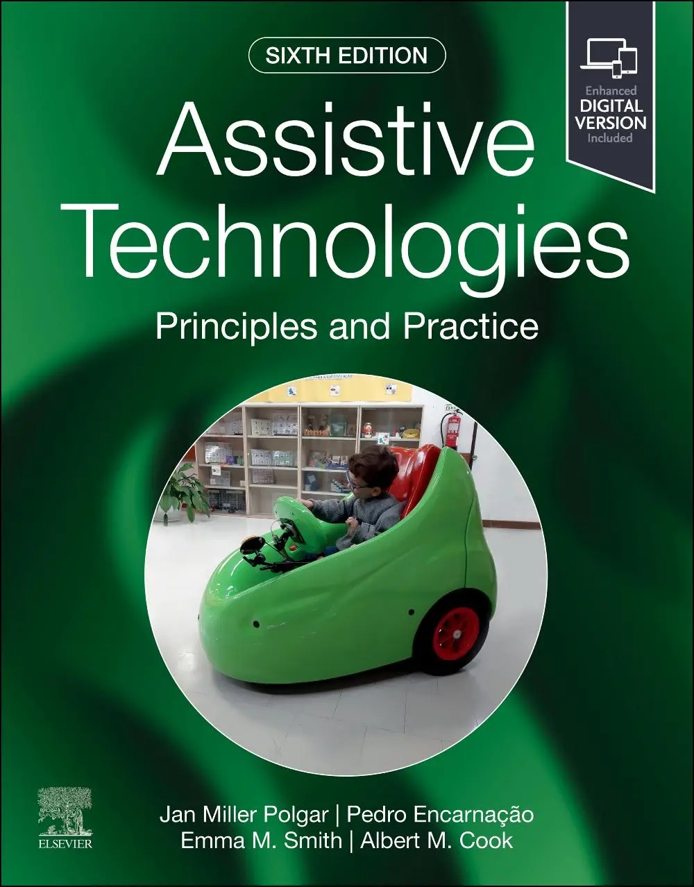 Cover: 9780443109690 | Assistive Technologies | Principles and Practice | Cook (u. a.) | Buch