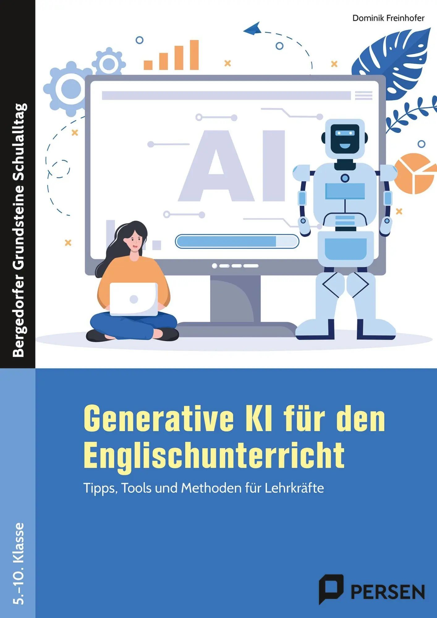 Cover: 9783403209690 | Generative KI für den Englischunterricht | Dominik Freinhofer | Buch