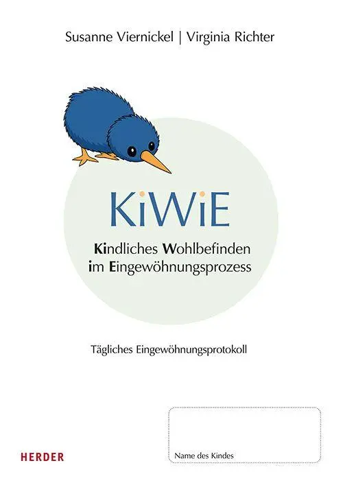 Cover: 9783451039690 | KiWiE. Kindliches Wohlbefinden im Eingewöhnungsprozess. 10...
