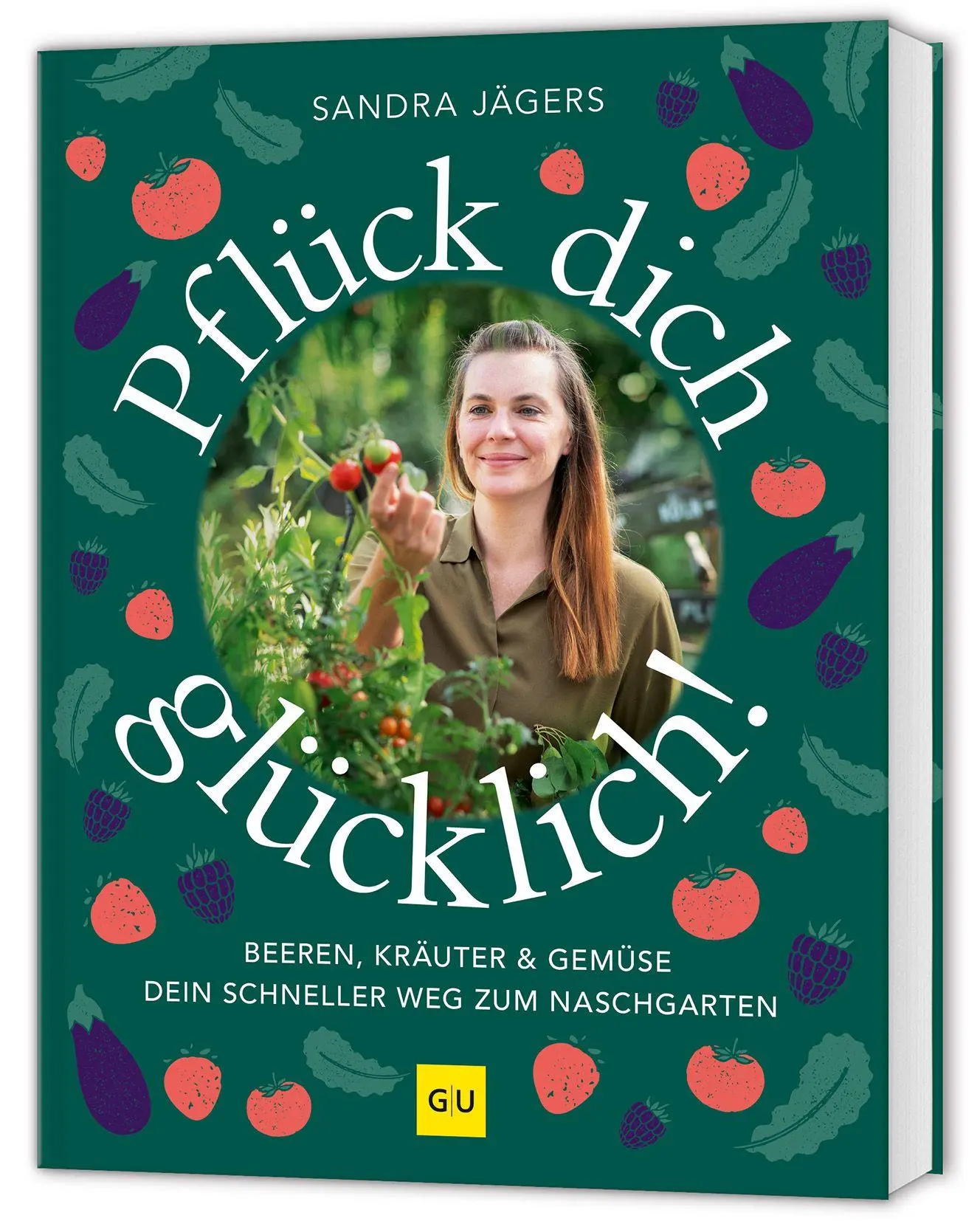 Cover: 9783833899690 | Pflück dich glücklich! | Sandra Jägers | Buch | 240 S. | Deutsch