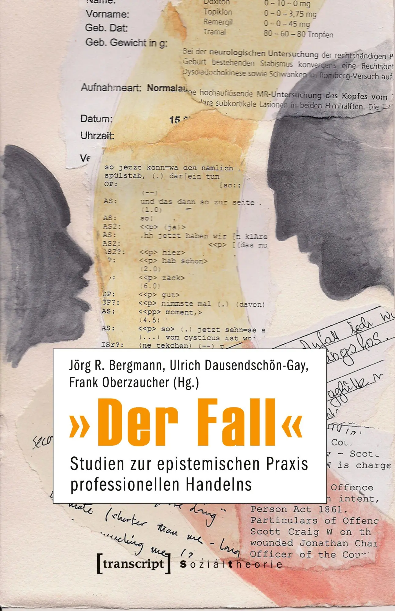 Cover: 9783837619690 | 'Der Fall' | Jörg R. Bergmann | Taschenbuch | 444 S. | Deutsch | 2021