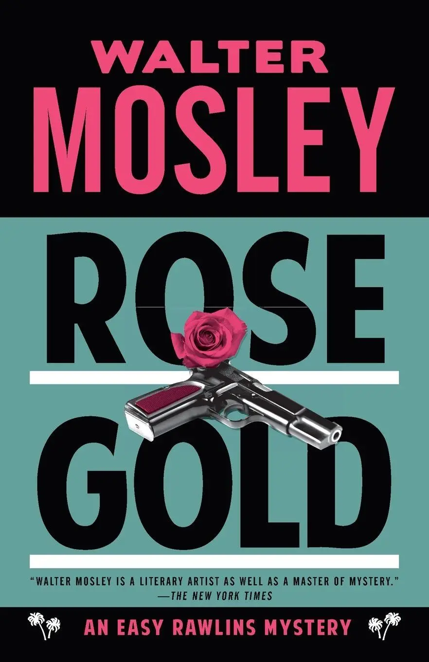 Cover: 9780307949790 | Rose Gold | Walter Mosley | Taschenbuch | Einband - flex.(Paperback)
