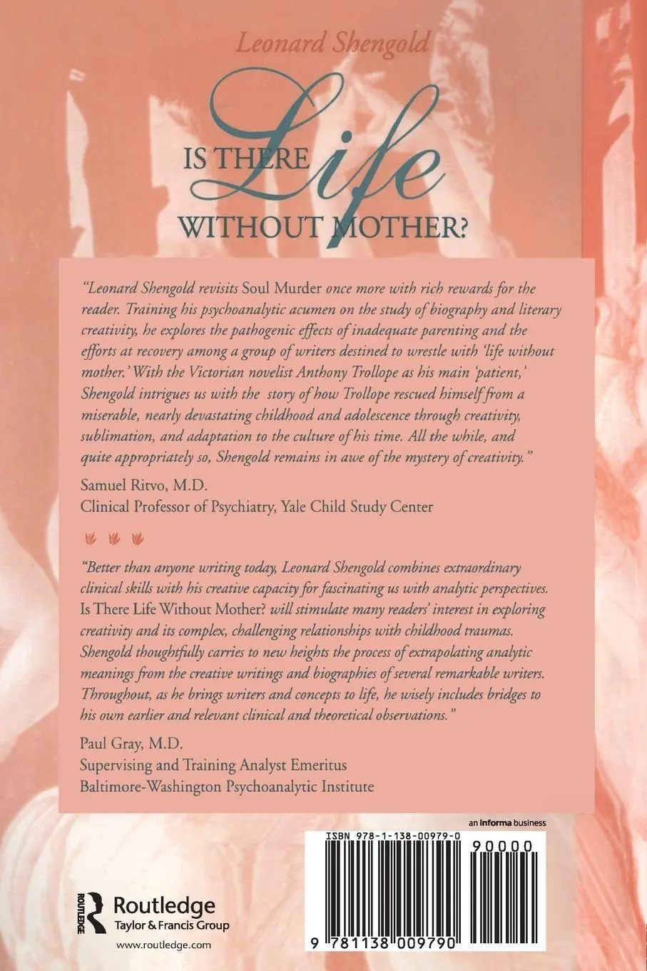 Rückseite: 9781138009790 | Is There Life Without Mother? | Psychoanalysis, Biography, Creativity