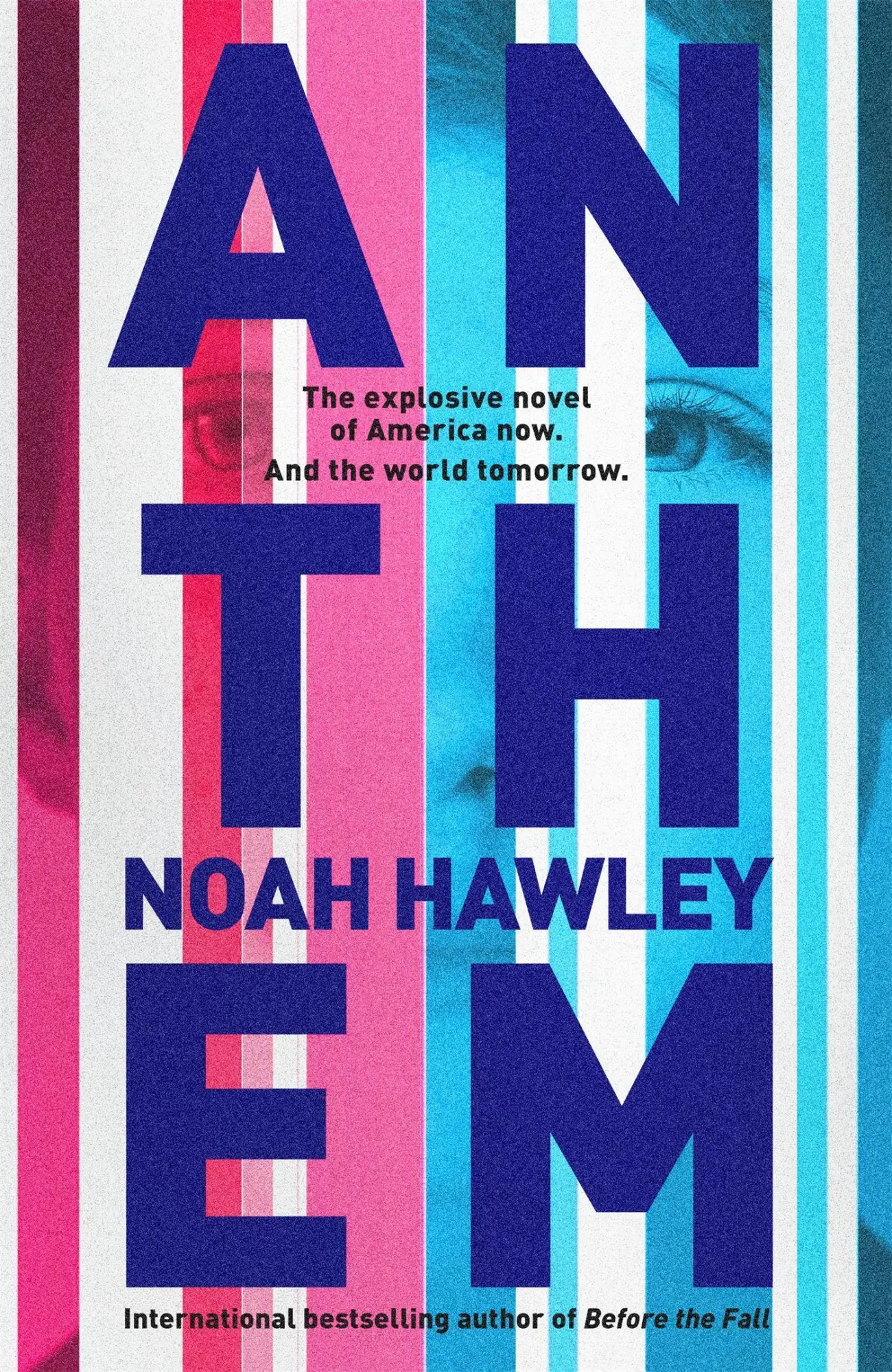Cover: 9781444779790 | Anthem | Noah Hawley | Buch | Gebunden | Englisch | 2022