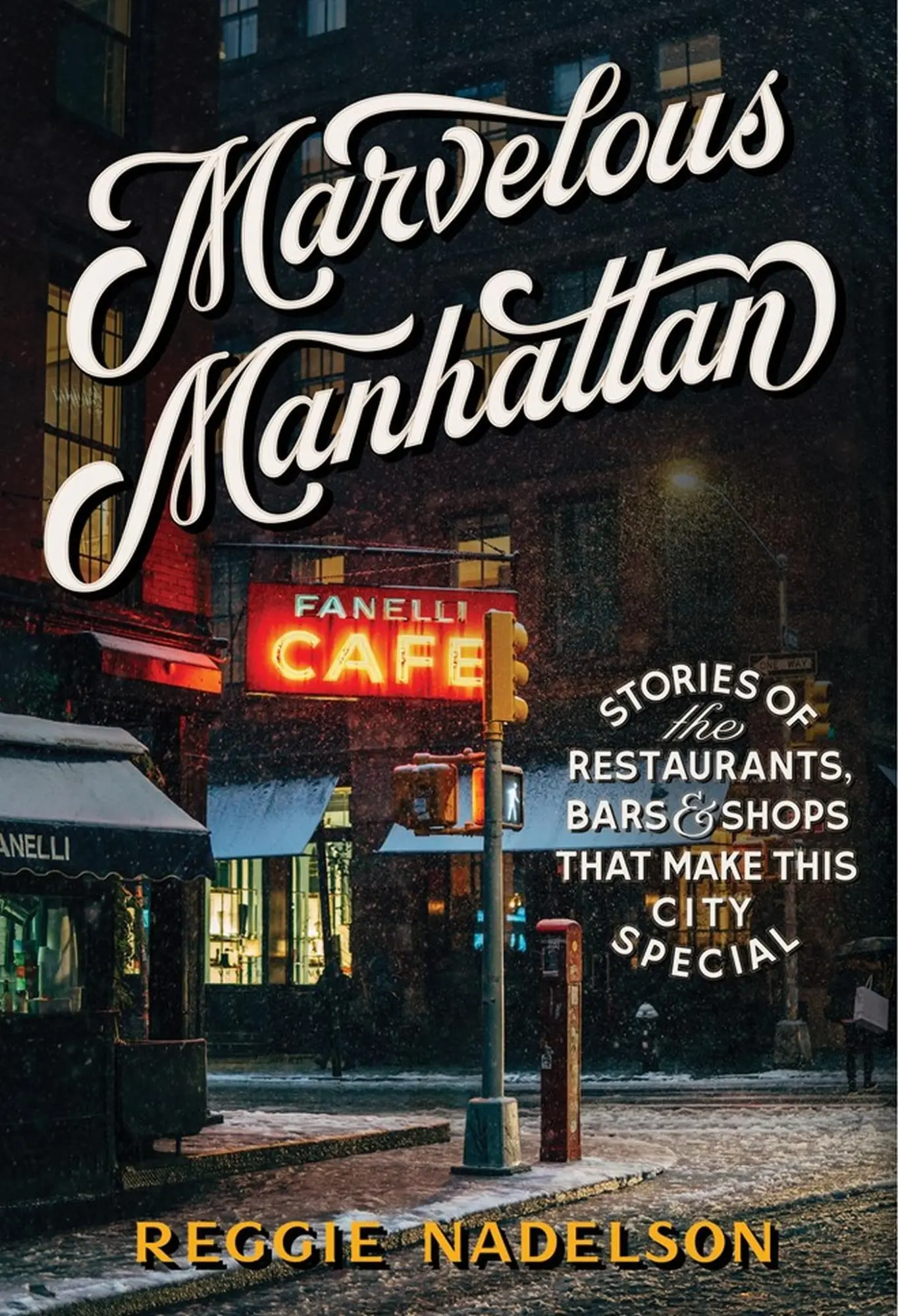 Cover: 9781579659790 | Marvelous Manhattan | Reggie Nadelson | Buch | Englisch | 2021