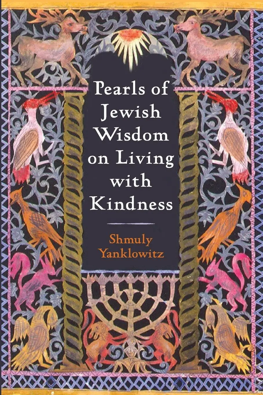 Cover: 9781666779790 | Pearls of Jewish Wisdom on Living with Kindness | Shmuly Yanklowitz