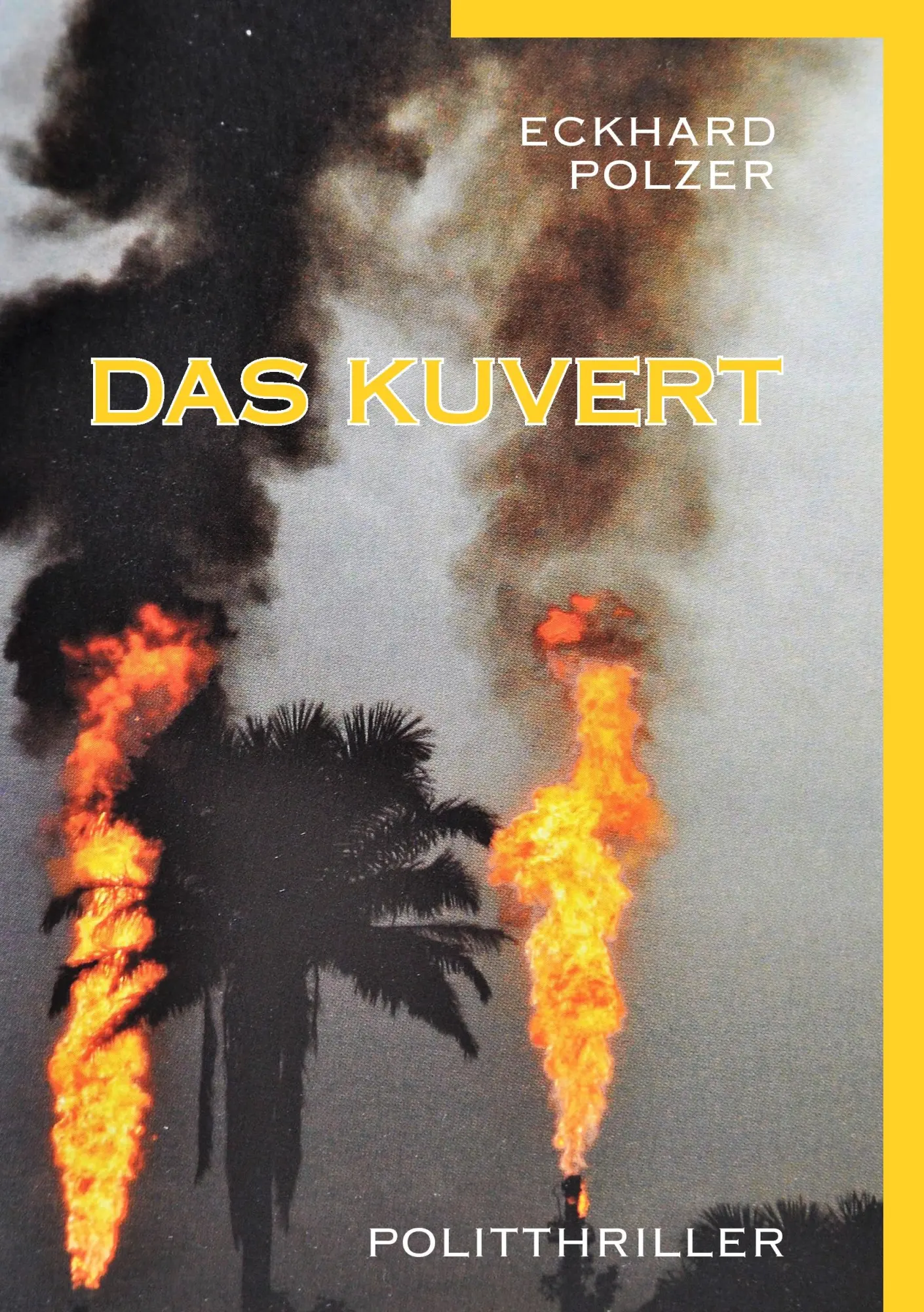 Cover: 9783740729790 | Das Kuvert | Politthriller | Eckhard Polzer | Taschenbuch | 308 S.
