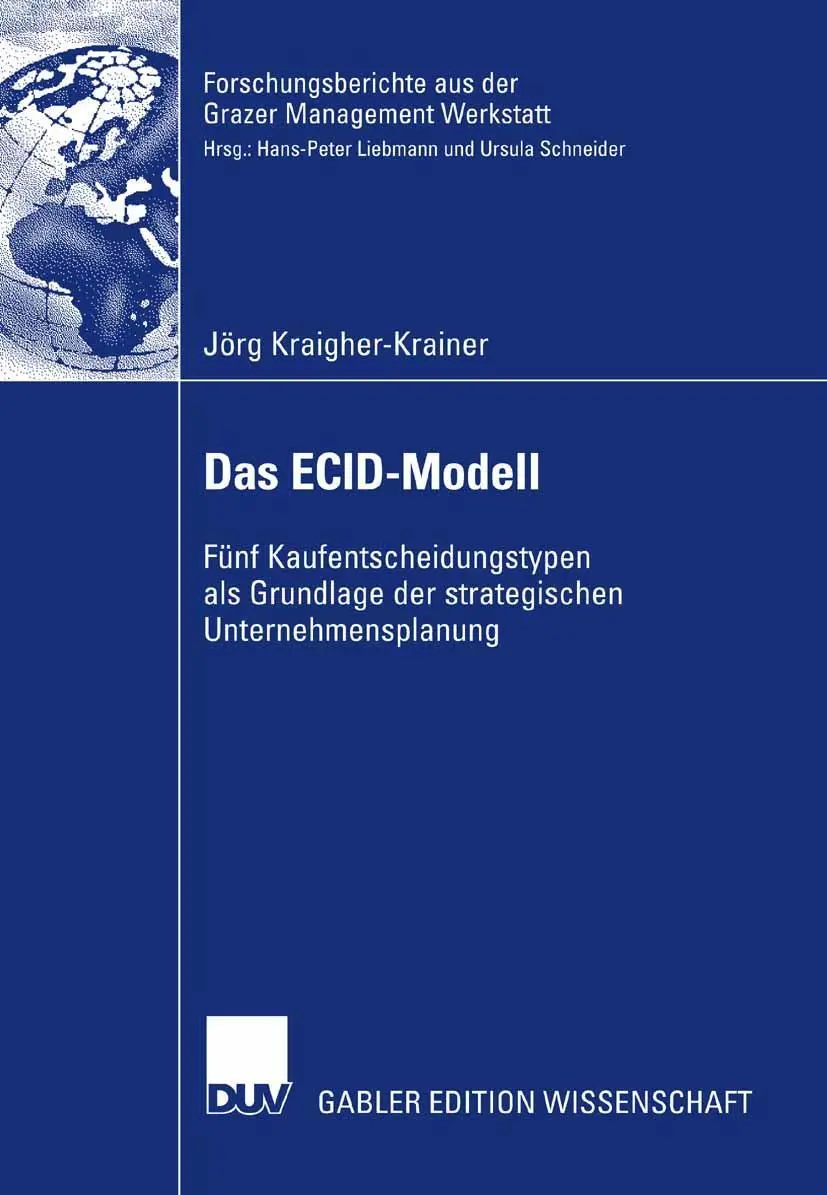 Cover: 9783835009790 | Das ECID-Modell | Jörg Kraigher-Krainer | Taschenbuch | xvii | Deutsch